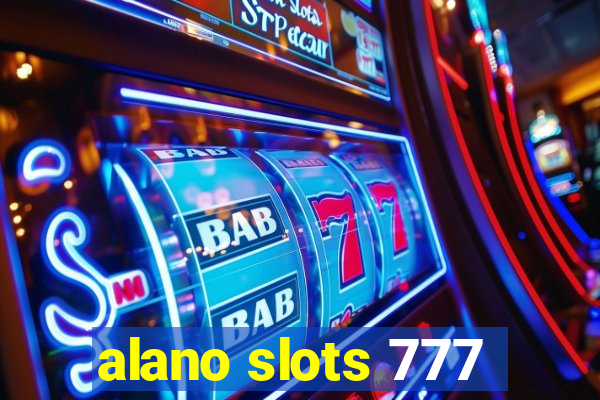 alano slots 777